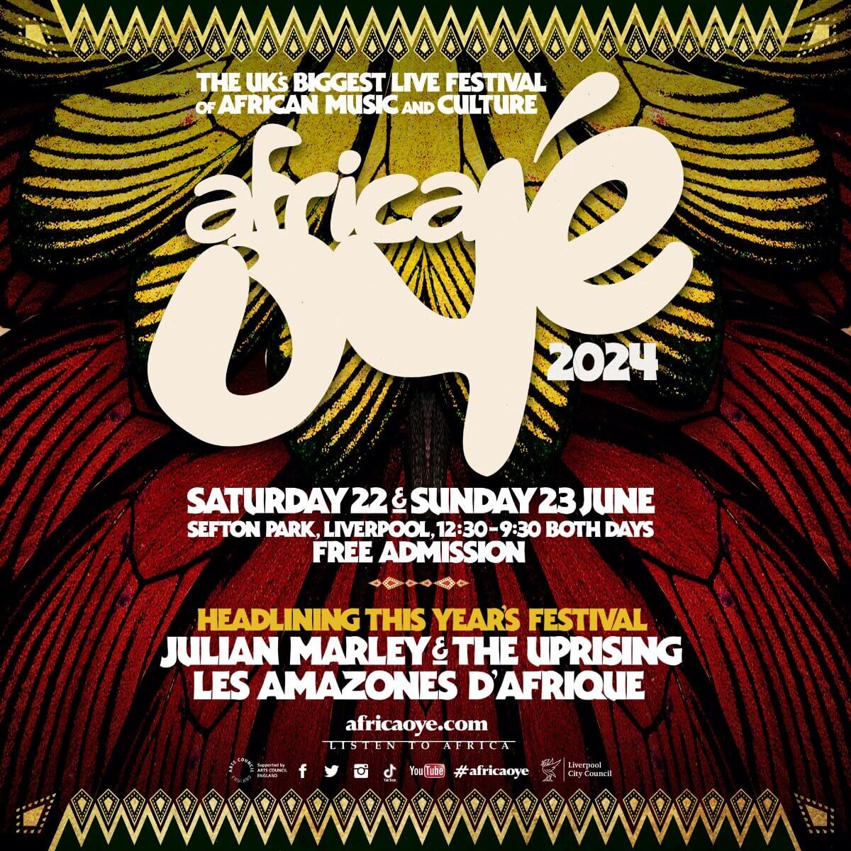 Text reads: Africa Oyé 2024, 22nd and 23rd June, Sefton Park, Liverpool, Free Admission. Headlining this year, Julian Marley and the Uprising. Les Amazones d'Afrique. africaoye.com